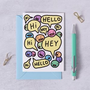 Hi Hello Hey Greetings Card