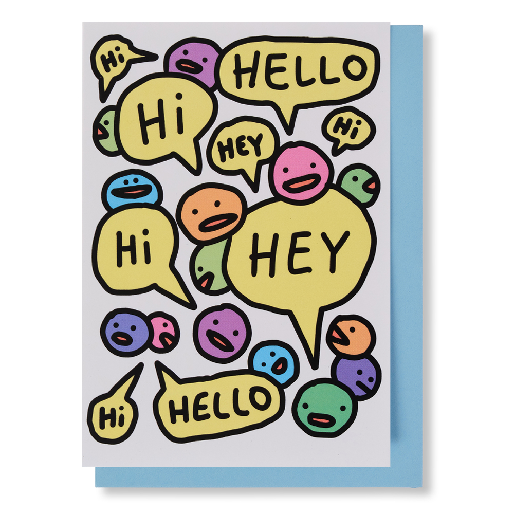 Hi Hello Hey Greetings Card